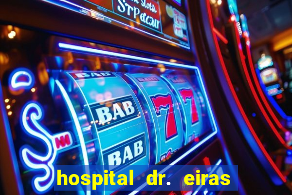 hospital dr. eiras em botafogo